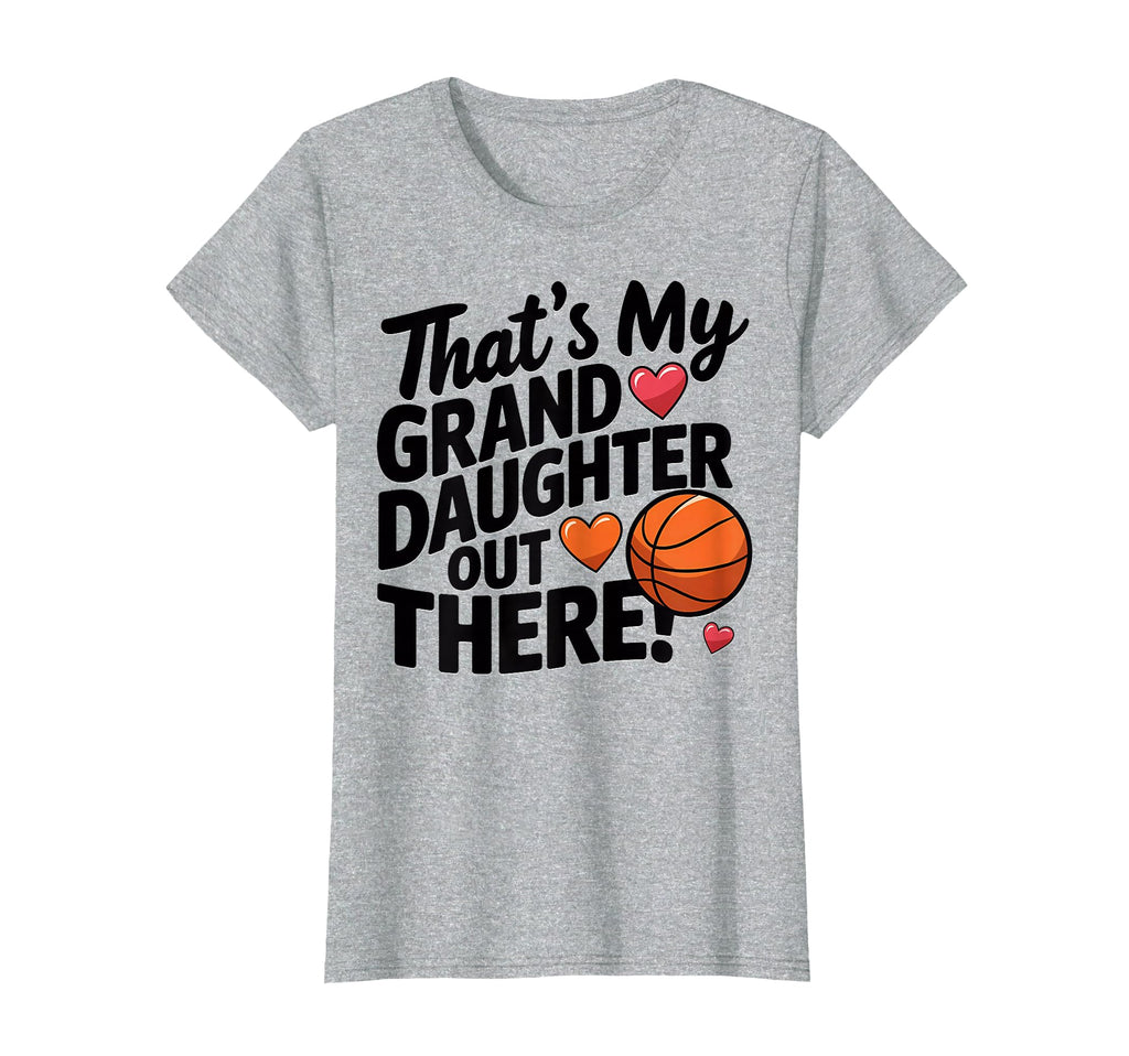 Basketball Grandma Thats My Granddaughter T-Shirt - Trendy Graphic Unisex - T-Shirt, Sweatshirt, Hoodie