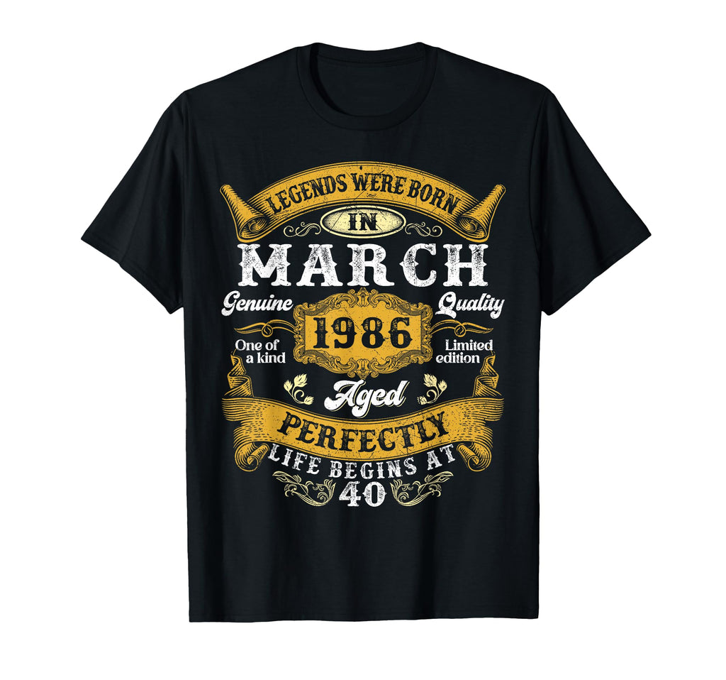 Legends Were Born March 1986 40 T-Shirt - Aesthetic Graphic Men Women - T-Shirt, Sweatshirt, Hoodie