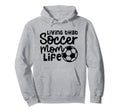Living That Soccer Mom Life Soccer Player Hoodie - Custom Art Print Unisex - T-Shirt, Sweatshirt, Hoodie