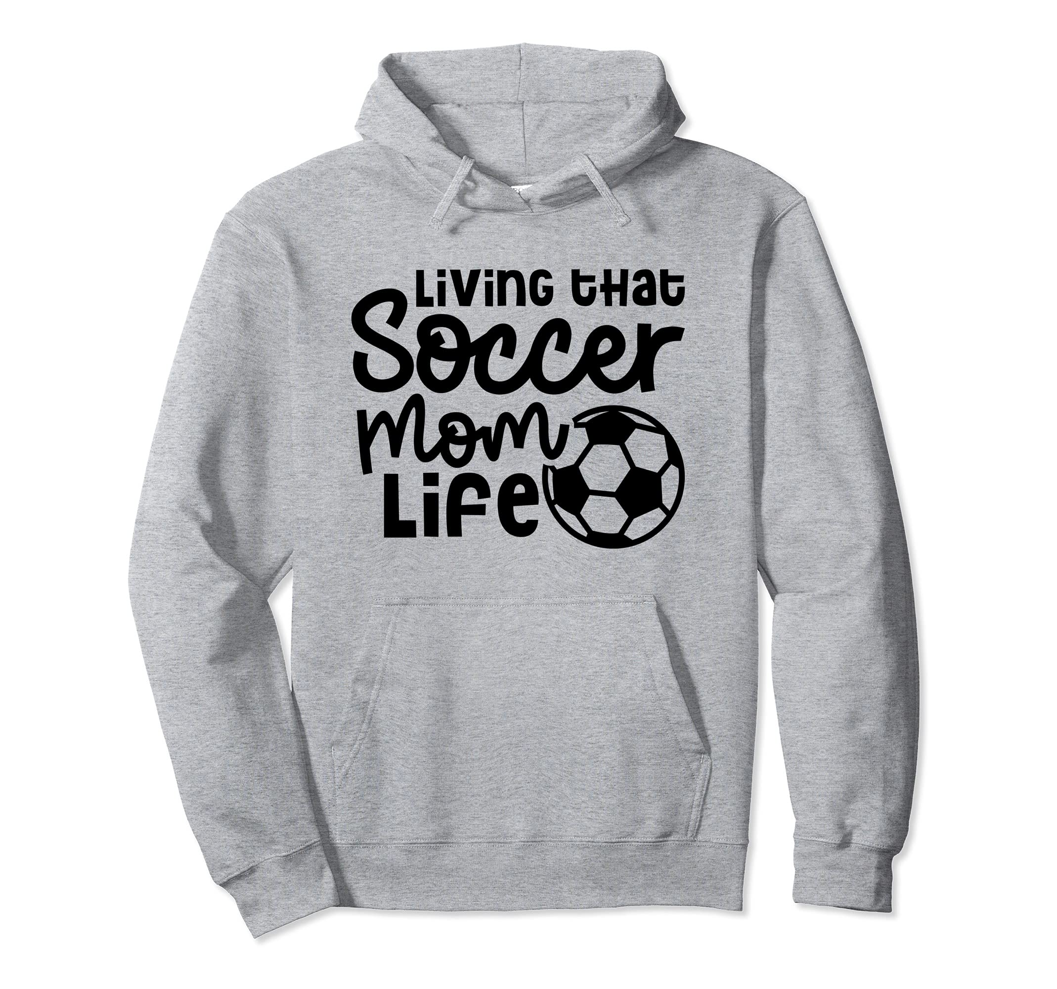 Living That Soccer Mom Life Soccer Player Hoodie - Custom Art Print Unisex - T-Shirt, Sweatshirt, Hoodie