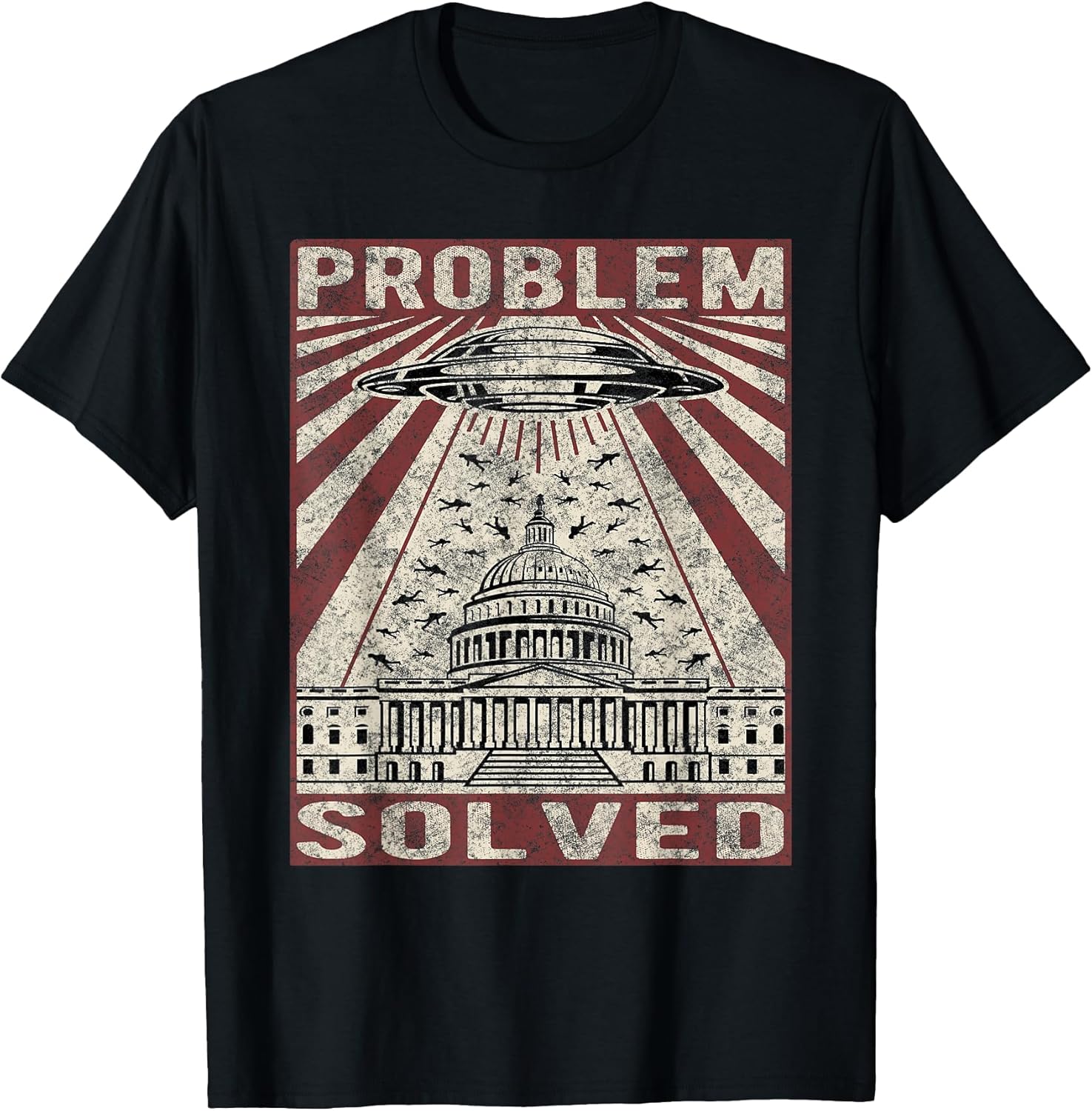Funny UFO Problem Solved Political Humor Sarcastic - Adult & Kids T-Shirts, Sweatshirts & Hoodies apparel design preview 1