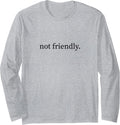 Not Friendly Funny Sarcastic Humor Minimalist - Adult & Kids T-Shirts, Sweatshirts & Hoodies apparel design preview 1