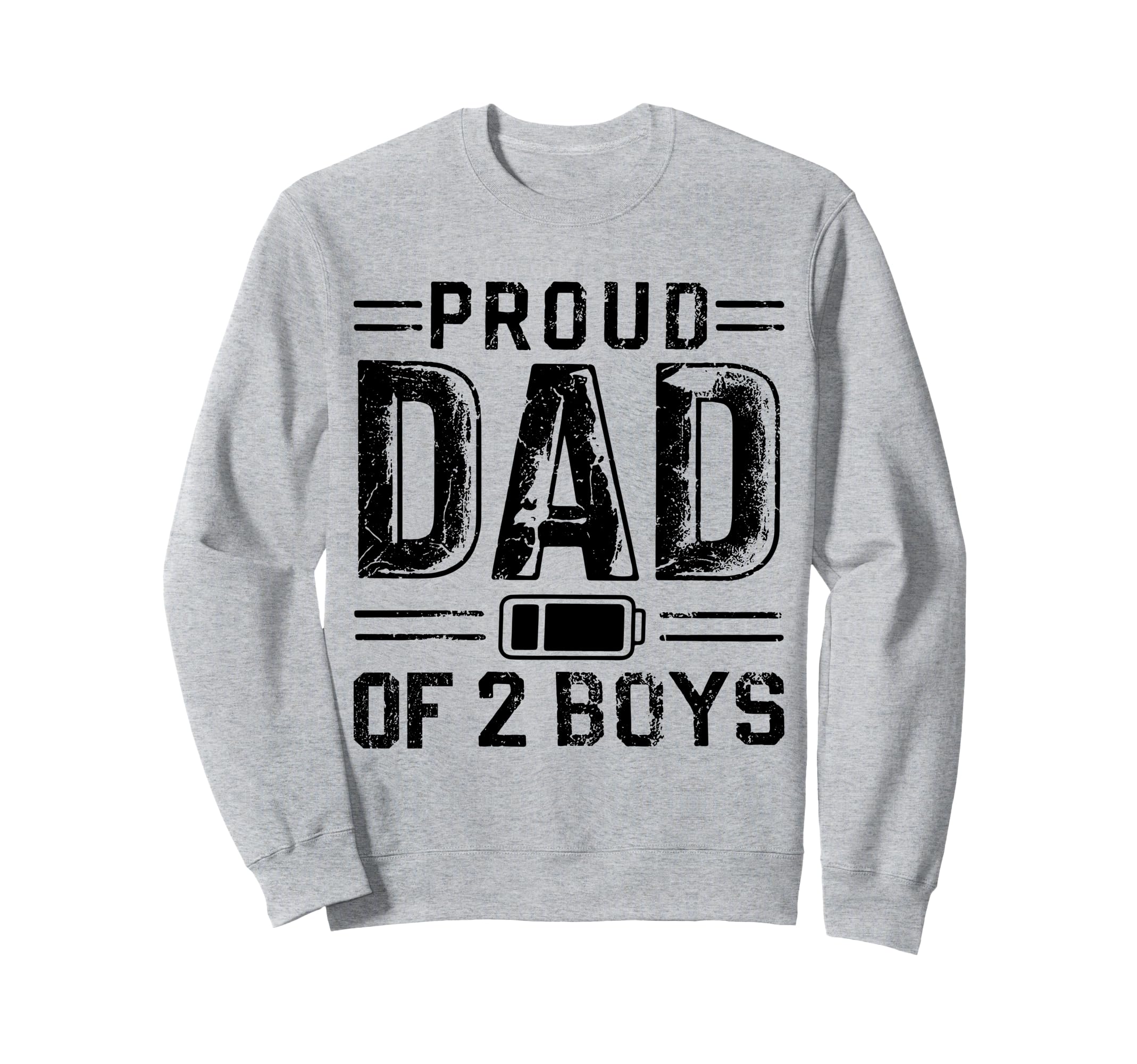 Daddy Two Sons Funny Dad 2 Sweatshirt - Unique Graphic for Adults - T-Shirt, Sweatshirt, Hoodie