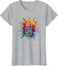 Art Makes Life Colorful Inspirational Arts Quote - Adult & Kids T-Shirts, Sweatshirts & Hoodies apparel design preview 1
