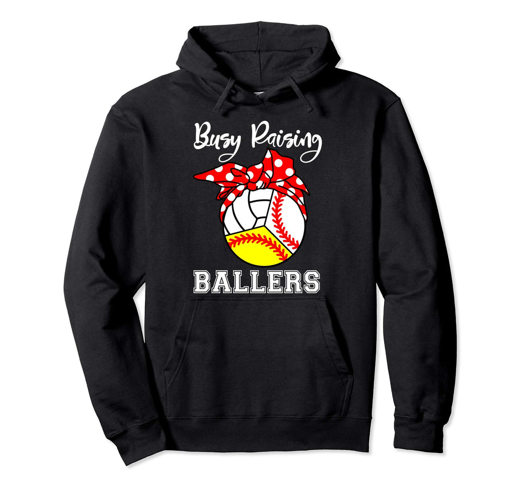 Busy Raising Ballers Funny Baseball Hoodie - Unique Graphic for Adults - T-Shirt, Sweatshirt, Hoodie
