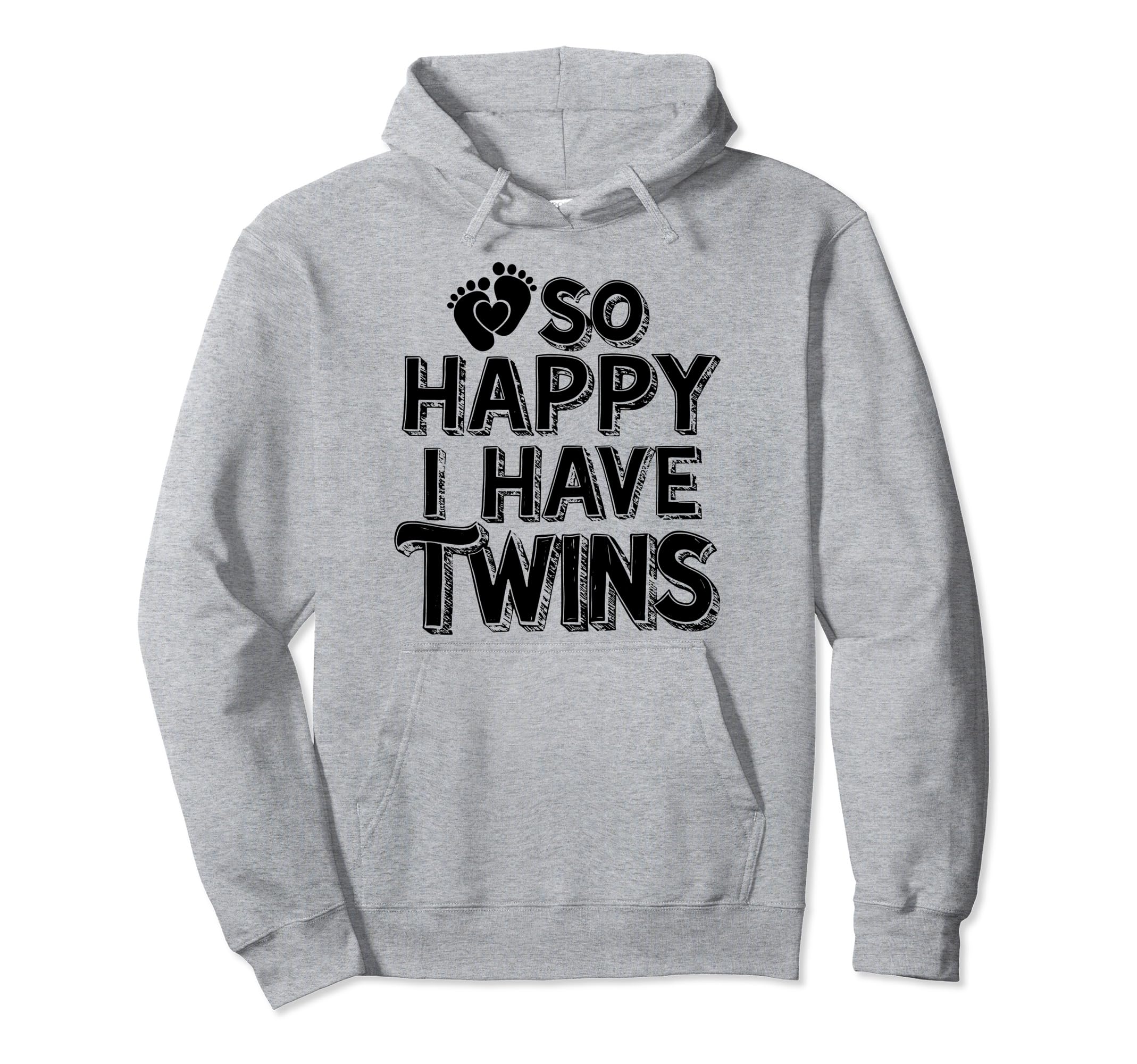 So Happy Twin Dad Funny Daddy Hoodie - Casual Everyday Wear for Adults - T-Shirt, Sweatshirt, Hoodie