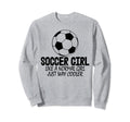 Soccer Like Normal Just Way Cooler Sweatshirt - Graphic Print for Adults - T-Shirt, Sweatshirt, Hoodie
