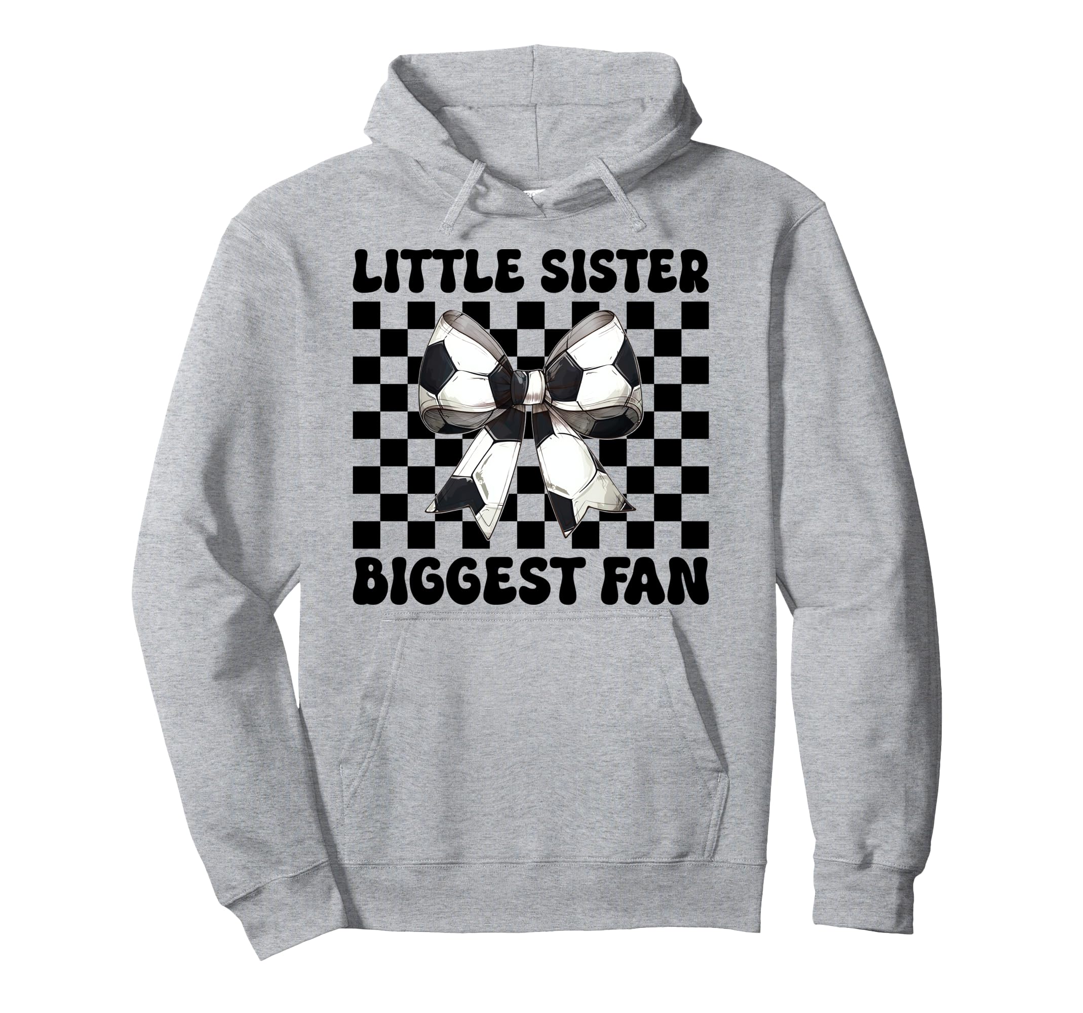 Little Sister Biggest Fan Soccer Sister Hoodie - Minimalist Print Unisex - T-Shirt, Sweatshirt, Hoodie