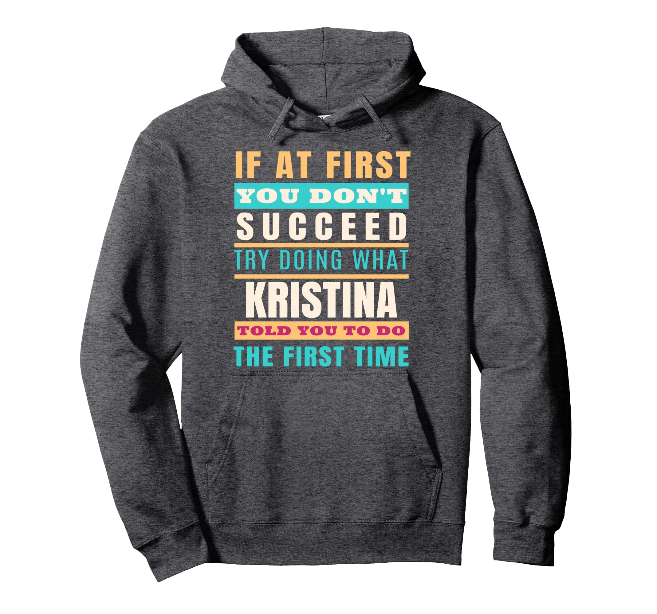 Kristina Personalized Name Kristina Hoodie - Trendy Graphic for Adults - T-Shirt, Sweatshirt, Hoodie