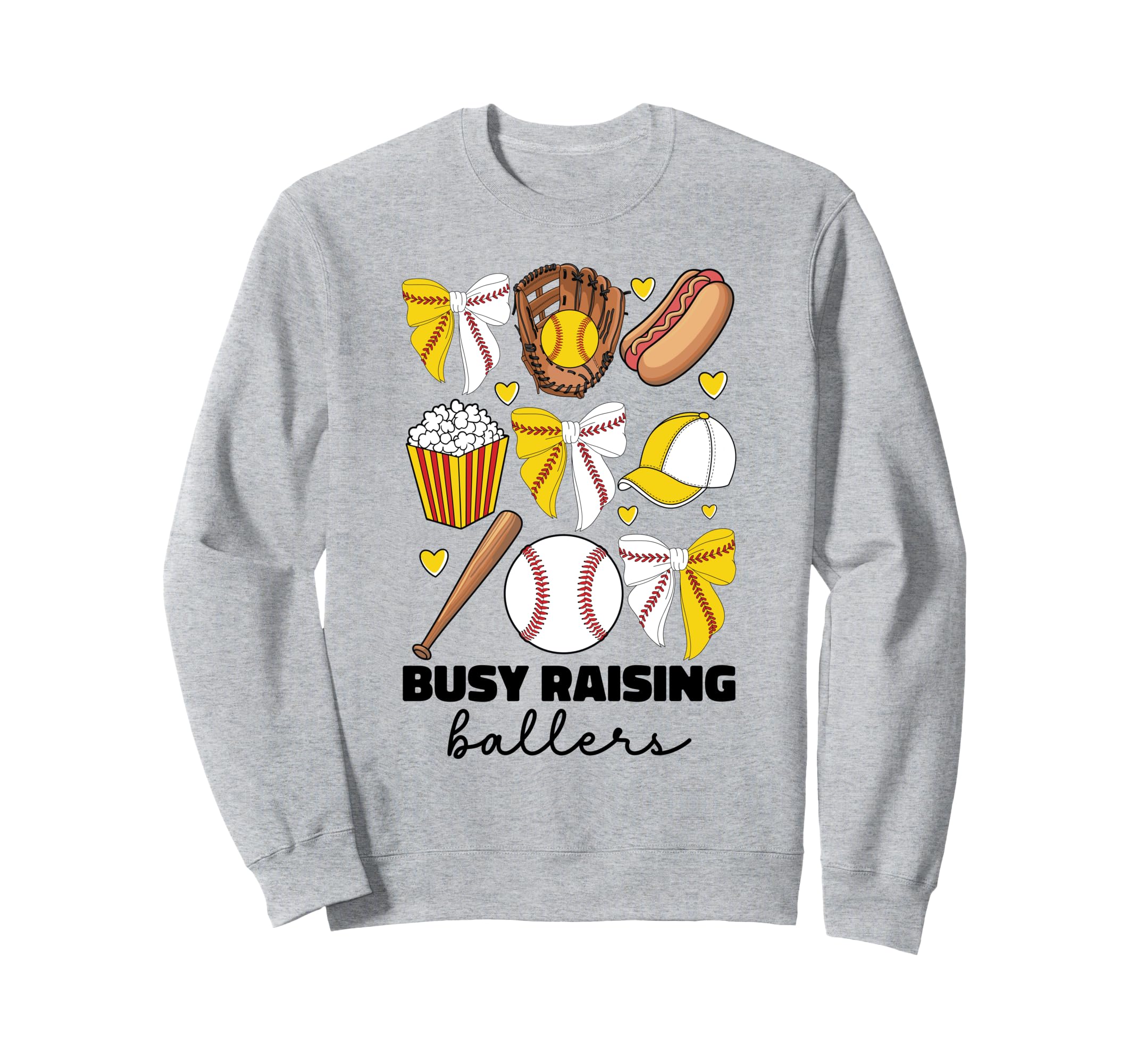 Busy Raising Ballers Baseball Sweatshirt - Casual Everyday Wear Men Women - T-Shirt, Sweatshirt, Hoodie