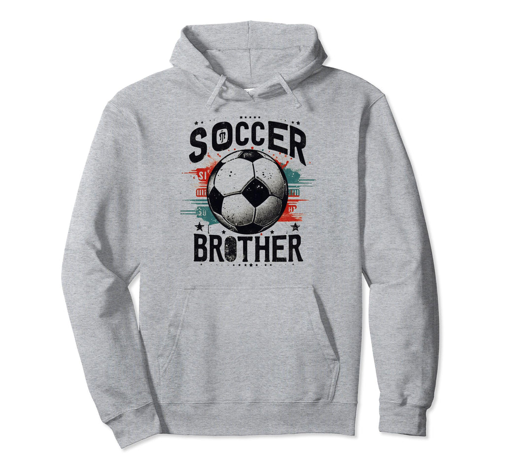 Soccer Brother Family Matching Team Hoodie - Unique Graphic for Adults - T-Shirt, Sweatshirt, Hoodie