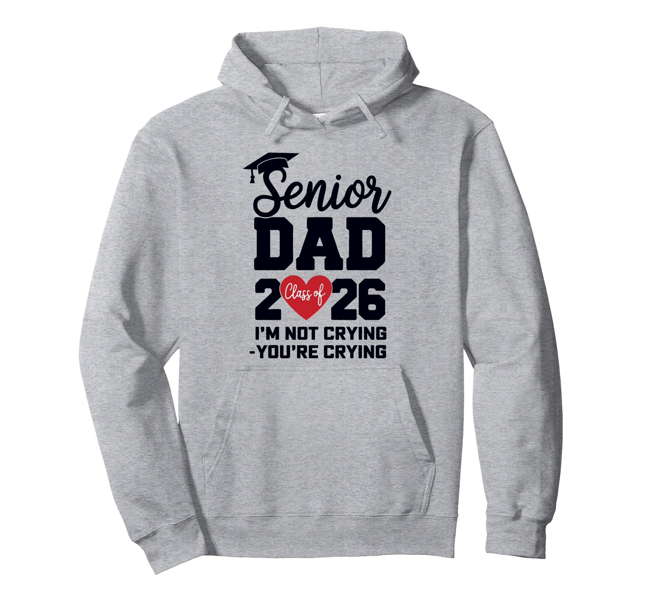 Dad Senior 2026 Proud Dad Class 2026 Hoodie - Trendy Graphic Unisex - T-Shirt, Sweatshirt, Hoodie