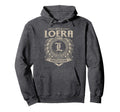 Its Loera Thing You Wouldnt Understand Hoodie - Aesthetic Graphic Unisex - T-Shirt, Sweatshirt, Hoodie