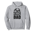 Soccer Dad Player Daddy Father Hoodie - Fun Novelty Design Men Women - T-Shirt, Sweatshirt, Hoodie