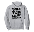 Twin Dad Funny Daddy Fathers Day Hoodie - Casual Everyday Wear Unisex - T-Shirt, Sweatshirt, Hoodie