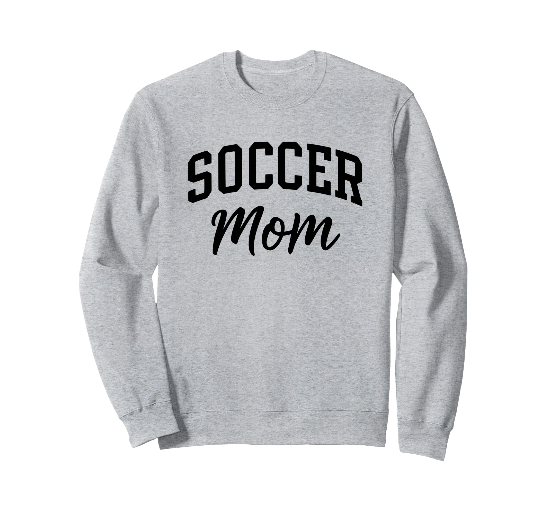 Proud Soccer Mom Supporter Sweatshirt - Aesthetic Graphic Men Women - T-Shirt, Sweatshirt, Hoodie