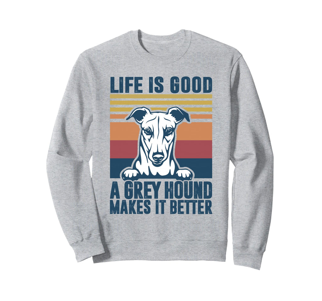 Greyhound Gifts Dog Dad Dog Mum Sweatshirt - Novelty Apparel for Adults - T-Shirt, Sweatshirt, Hoodie