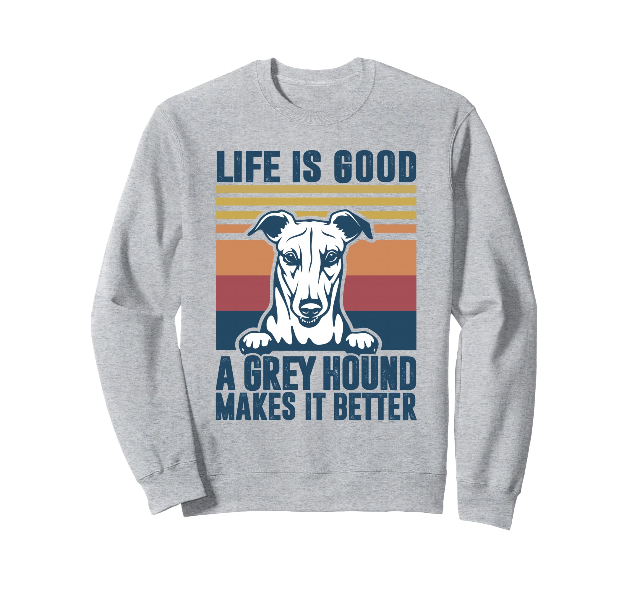 Greyhound Gifts Dog Dad Dog Mum Sweatshirt - Novelty Apparel for Adults - T-Shirt, Sweatshirt, Hoodie