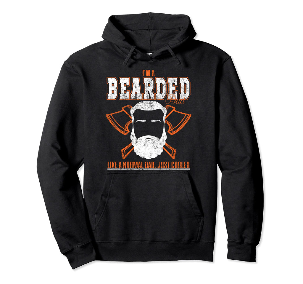 Funny Beard Im Bearded Dad Hoodie - Casual Everyday Wear Men Women - T-Shirt, Sweatshirt, Hoodie