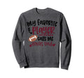 My Favorite Football Player Calls Sweatshirt - Casual Everyday Wear Unisex - T-Shirt, Sweatshirt, Hoodie