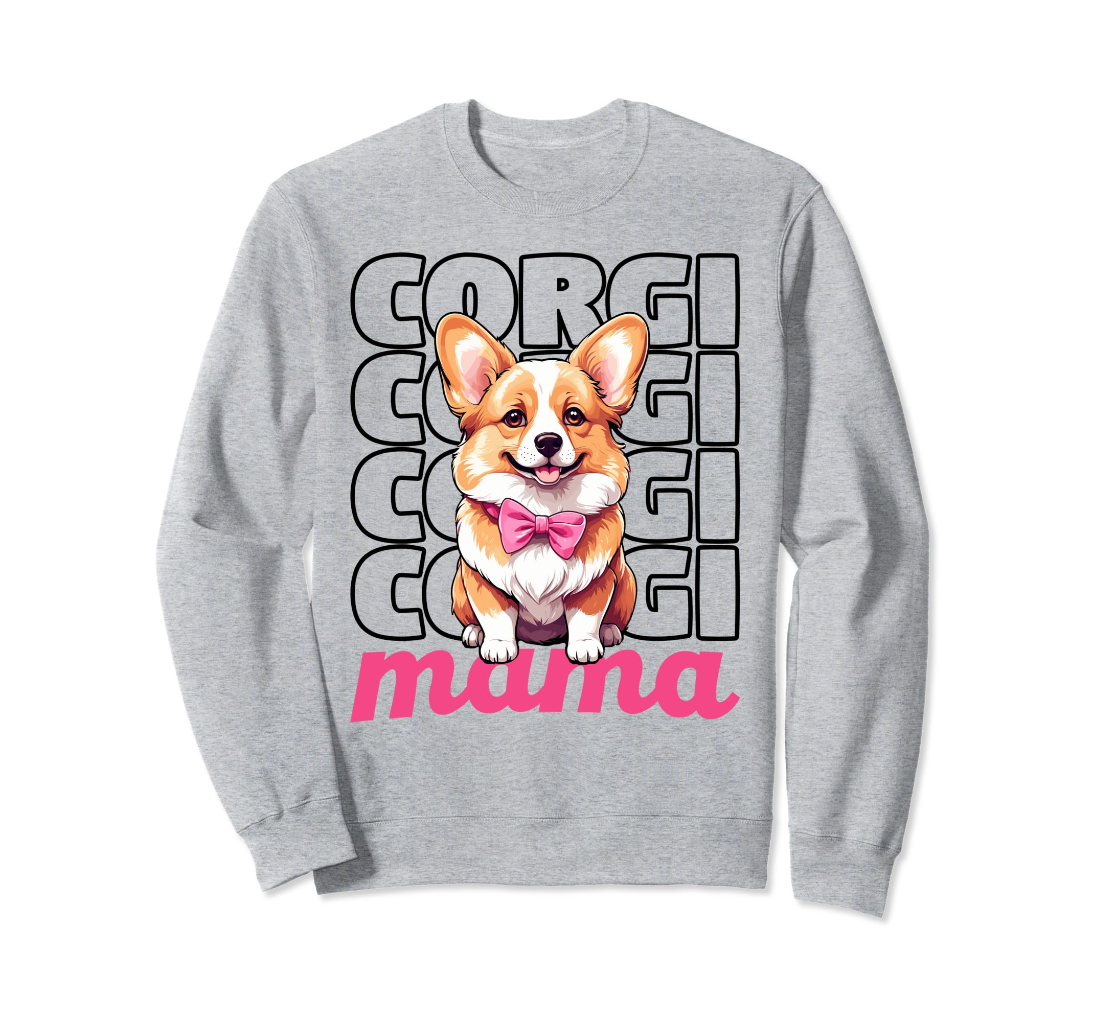 Corgi Mama Dog Owner Corgi Lovers Sweatshirt - Aesthetic Graphic Unisex - T-Shirt, Sweatshirt, Hoodie