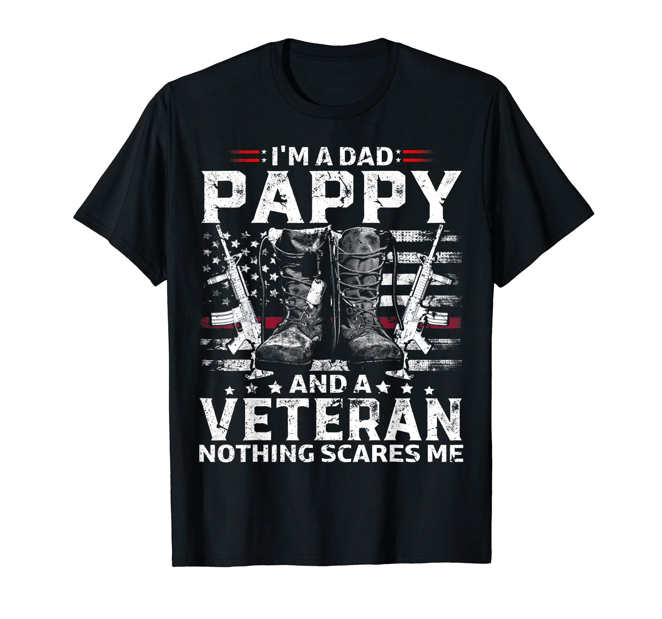 Im Dad Pappy Veteran Fathers Day T-Shirt - Fun Novelty Design for Adults - T-Shirt, Sweatshirt, Hoodie