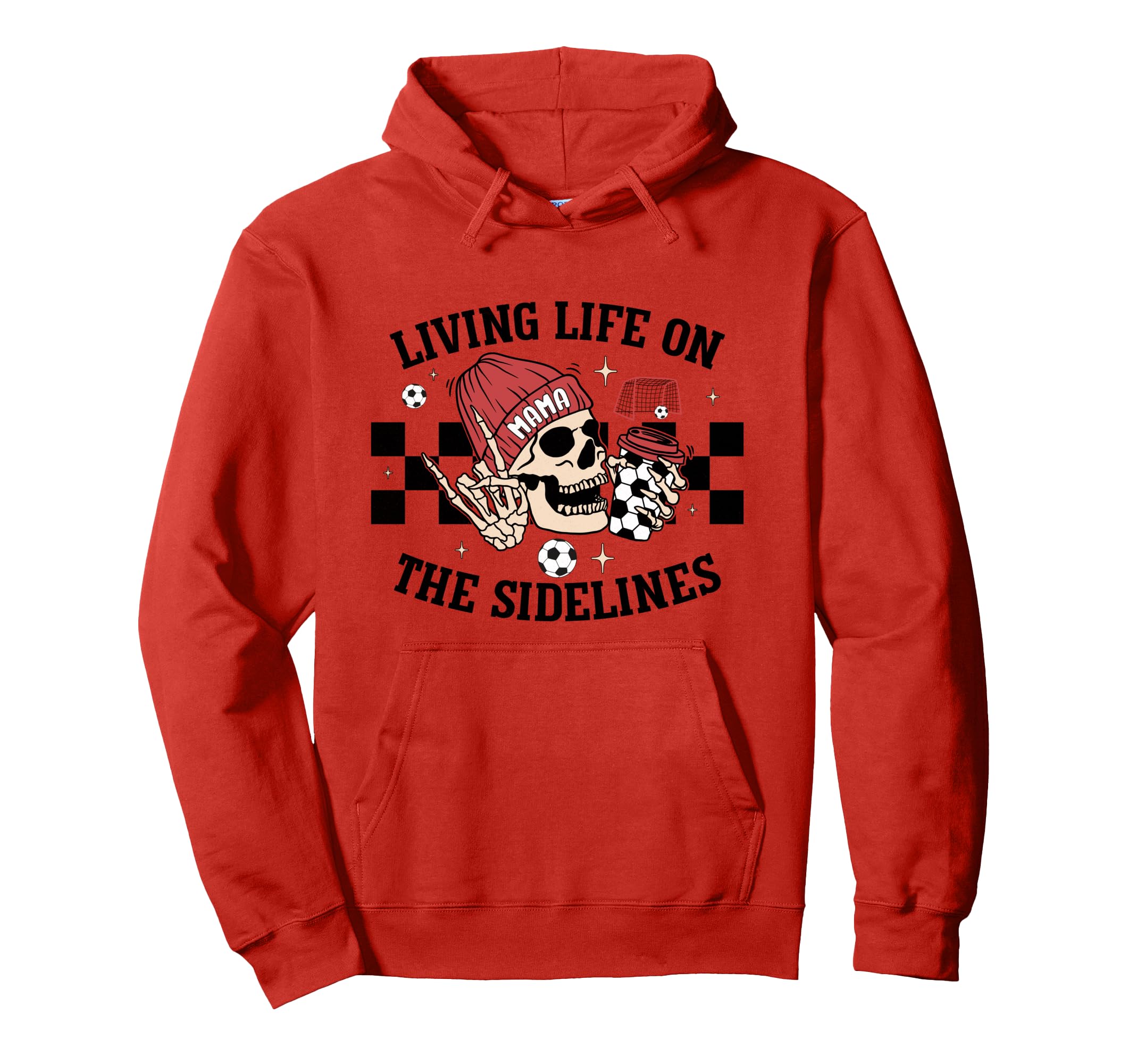 Living Life Sidelines Mom Skeleton Hoodie - Fun Novelty Design for Adults - T-Shirt, Sweatshirt, Hoodie
