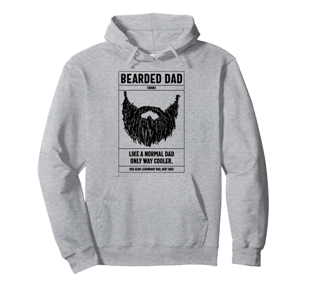 Bearded Dad Definition Like Normal Dad Hoodie - Trendy Graphic Men Women - T-Shirt, Sweatshirt, Hoodie