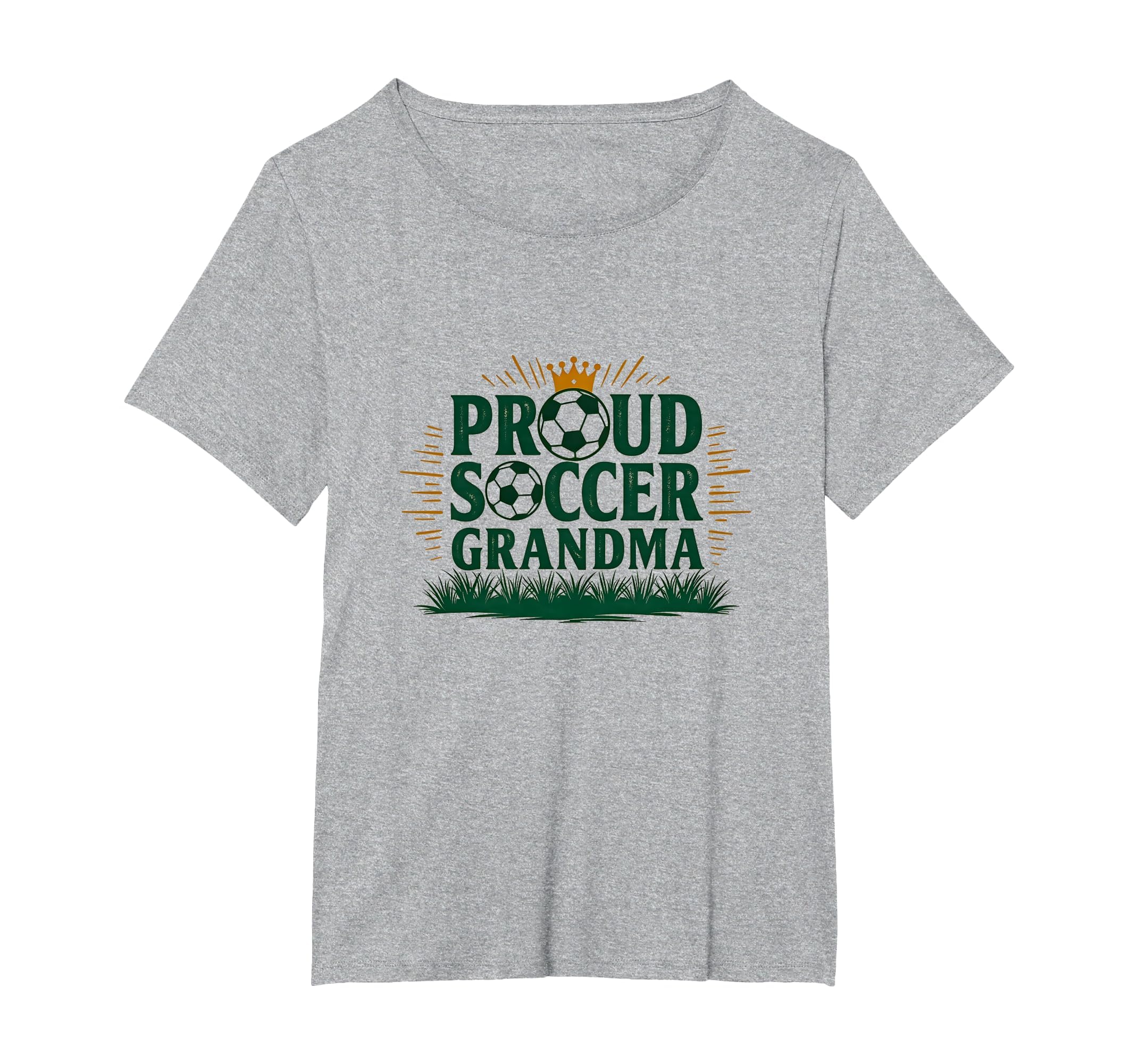 Proud Soccer Grandma Crown Sports Fan T-Shirt - Novelty Apparel for Adults - T-Shirt, Sweatshirt, Hoodie