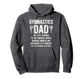 Gymnastics Dad Definition Hoodie - Casual Everyday Wear for Adults - T-Shirt, Sweatshirt, Hoodie