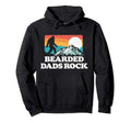 Bearded Dads Rock Funny Bigfoot Hoodie - Fun Novelty Design Unisex - T-Shirt, Sweatshirt, Hoodie