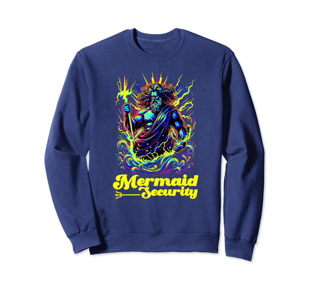 Mermaid Security Dad Bday Merdad Sweatshirt - Unique Graphic Men Women - T-Shirt, Sweatshirt, Hoodie