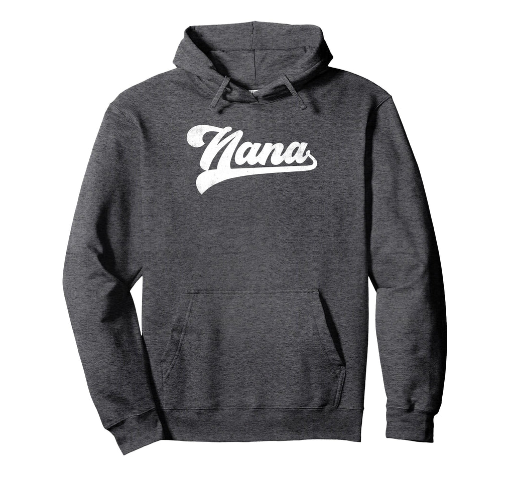 Nana Gifts Mothers Day Nana Hoodie - Custom Art Print Men Women - T-Shirt, Sweatshirt, Hoodie