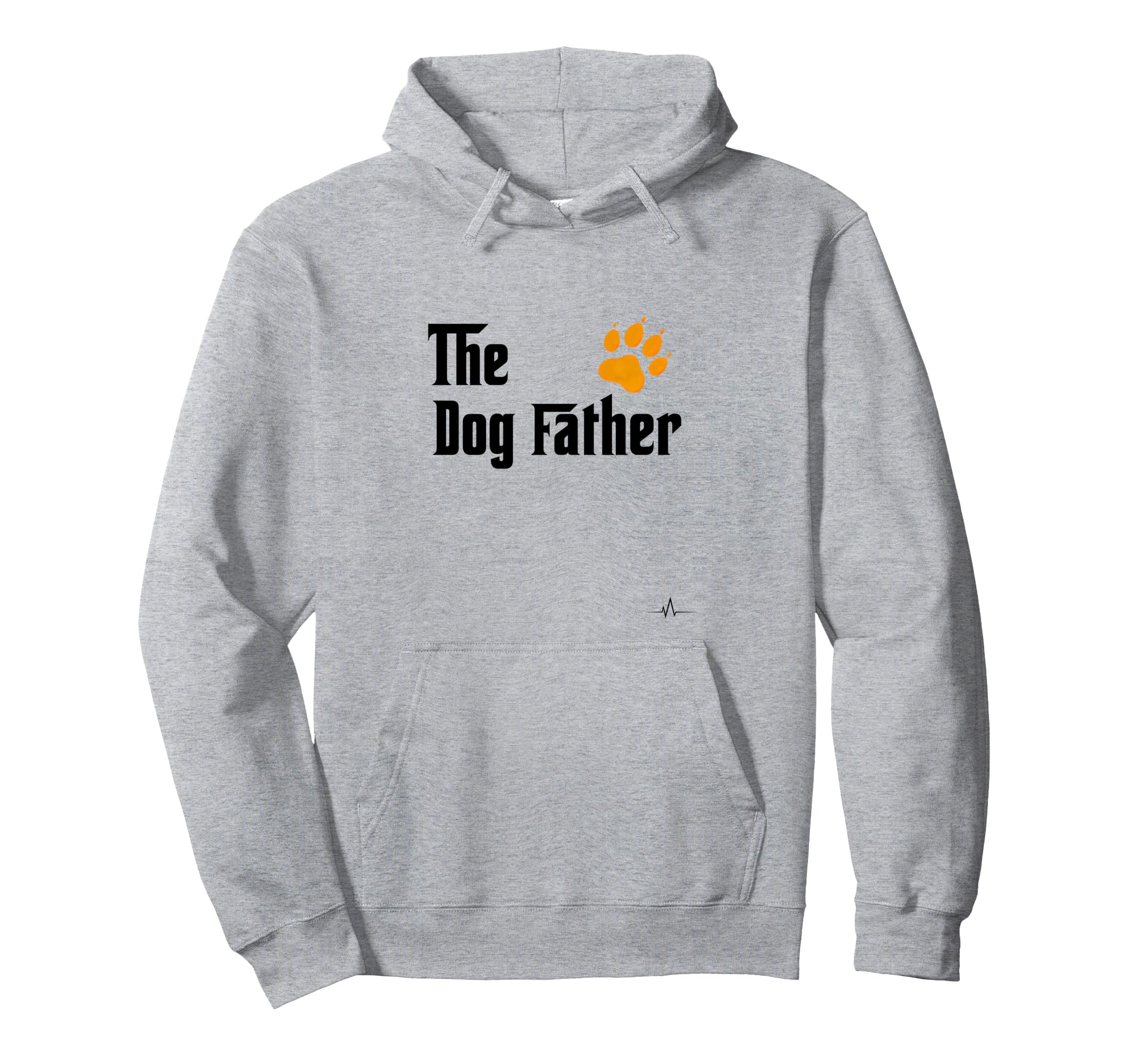 Dog Father Pet Funny Dog Dad Hoodie - Minimalist Print Men Women - T-Shirt, Sweatshirt, Hoodie
