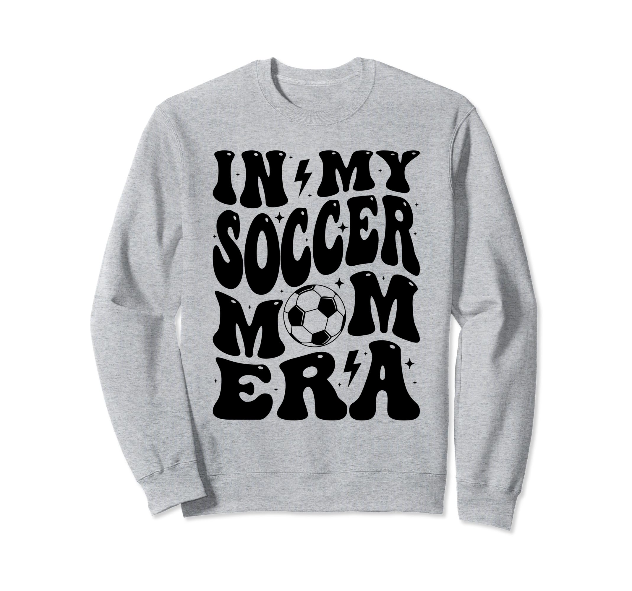 My Soccer Mom Era Groovy Mom Sweatshirt - Graphic Print Men Women - T-Shirt, Sweatshirt, Hoodie