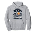 Senior 2025 Proud Dad Class 2025 Hoodie - Graphic Print Men Women - T-Shirt, Sweatshirt, Hoodie