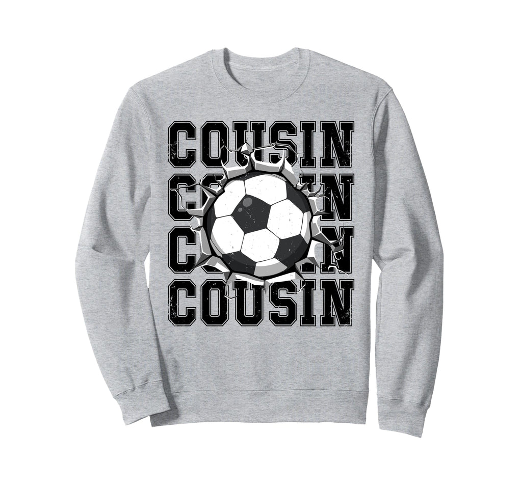 Soccer Cousin Cracked Wall Family Sweatshirt - Streetwear Style for Adults - T-Shirt, Sweatshirt, Hoodie