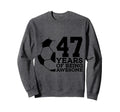 47 Years Being Awesome Soccer 47Th Sweatshirt - Trendy Graphic Unisex - T-Shirt, Sweatshirt, Hoodie