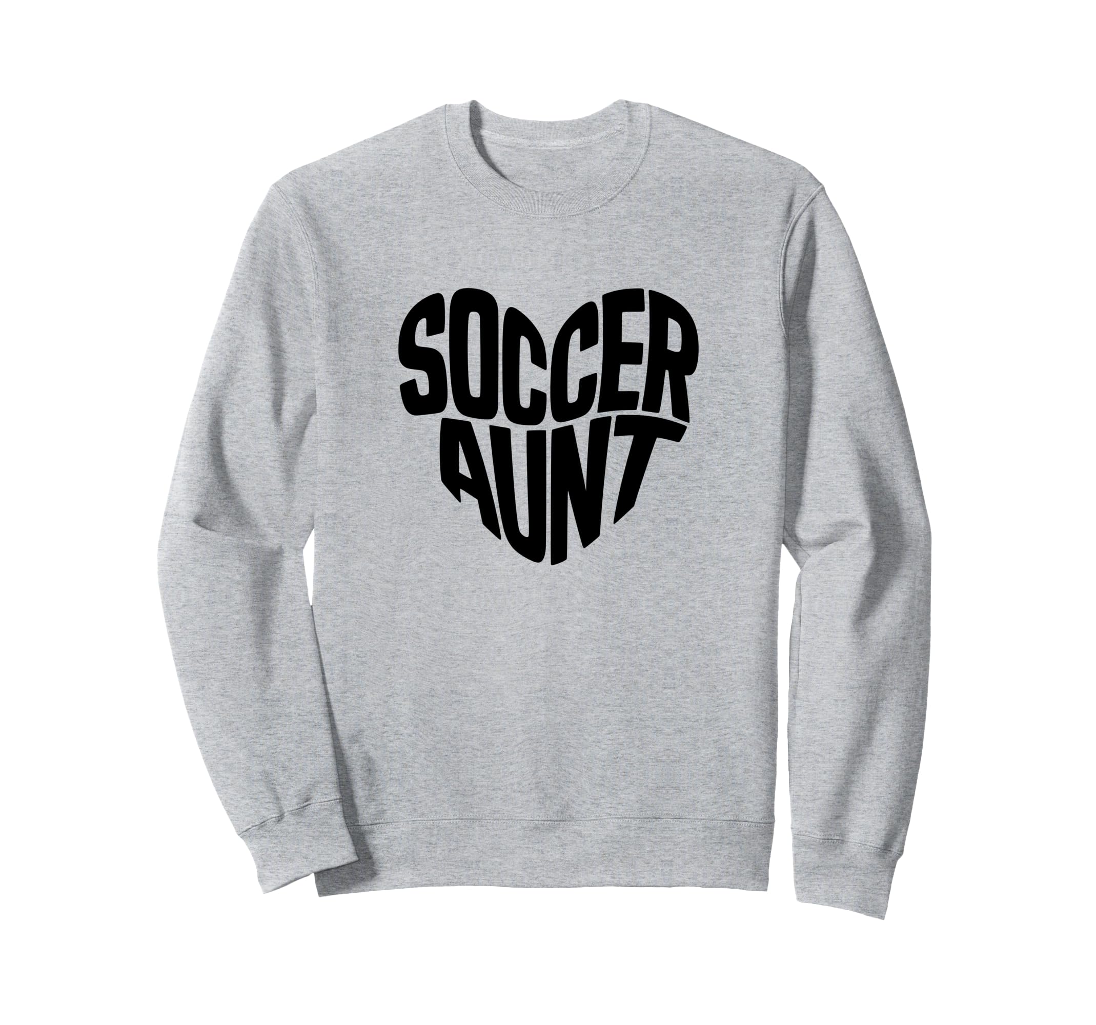 Soccer Aunt Proud Soccer Auntie Sweatshirt - Novelty Apparel Men Women - T-Shirt, Sweatshirt, Hoodie