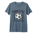 Sideline Social Club Soccer Mom Tri Blend T-Shirt - Graphic Print Men Women - T-Shirt, Sweatshirt, Hoodie
