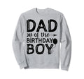 Dad Birthday Fathers Day Sweatshirt - Aesthetic Graphic Men Women - T-Shirt, Sweatshirt, Hoodie