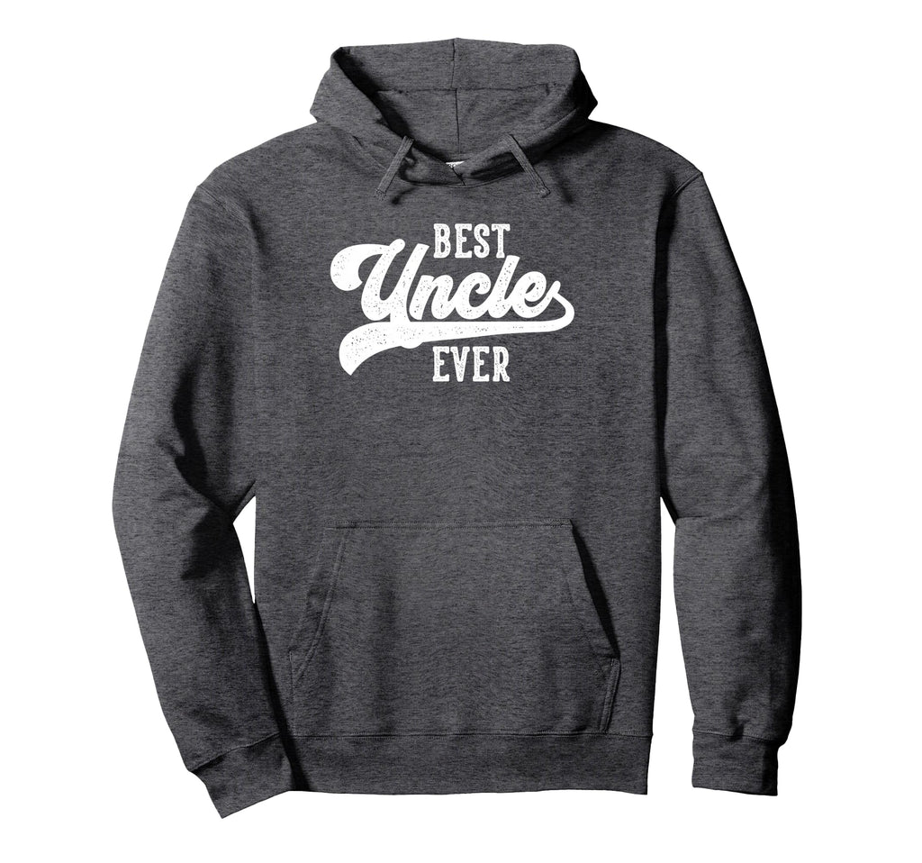 Best Uncle Ever Gifts From Nephew Uncle Hoodie - Unique Graphic Men Women - T-Shirt, Sweatshirt, Hoodie