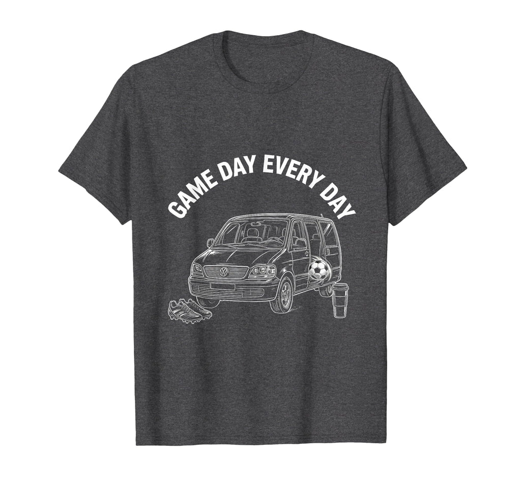 Game Day Every Day Soccer Mom T-Shirt - Custom Art Print Men Women - T-Shirt, Sweatshirt, Hoodie