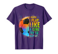 I Know I Play Like Try To Keep Up T-Shirt - Aesthetic Graphic for Adults - T-Shirt, Sweatshirt, Hoodie