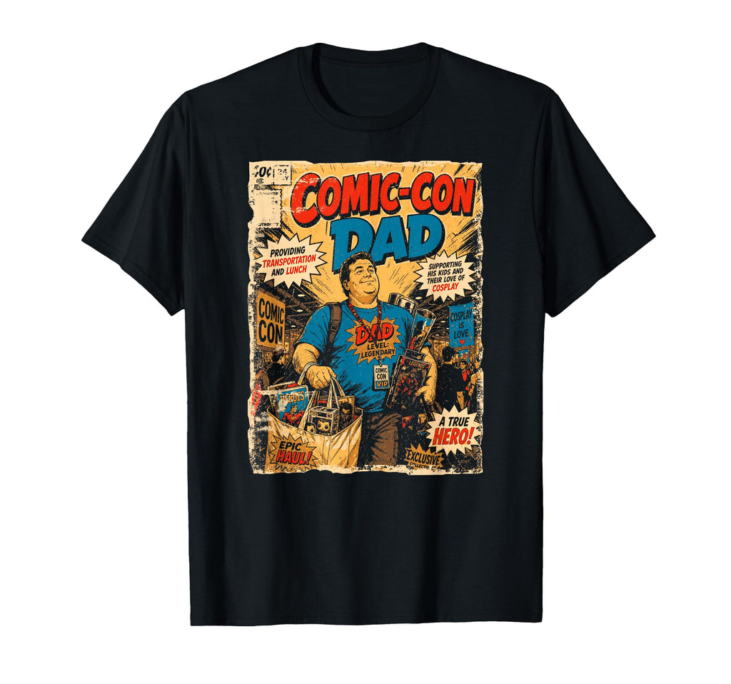 Comic Con Dad Funny Comic Cover T-Shirt - Unique Graphic Men Women - T-Shirt, Sweatshirt, Hoodie