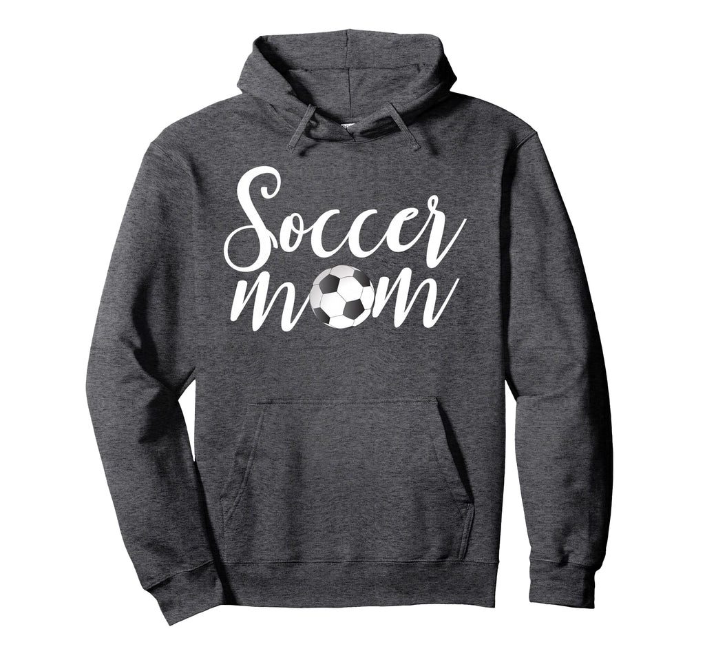 Soccer Mom Mom Hoodie - Fun Novelty Design for Adults - T-Shirt, Sweatshirt, Hoodie
