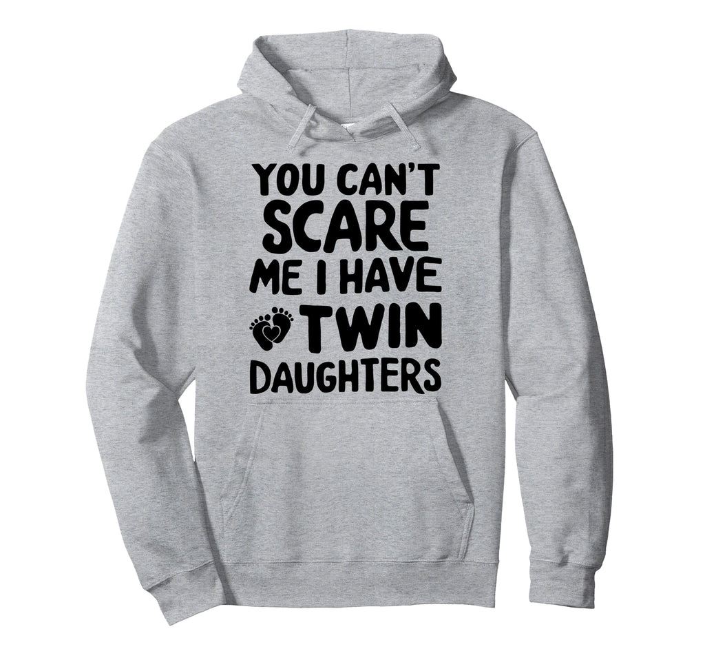 Twin Daddy Funny Twin Daughter Dad Hoodie - Trendy Graphic for Adults - T-Shirt, Sweatshirt, Hoodie