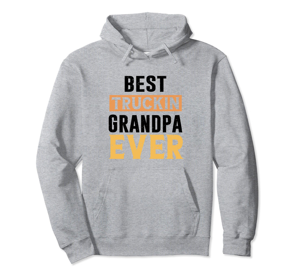 Best Truckin Grandpa Ever Hoodie - Aesthetic Graphic for Adults - T-Shirt, Sweatshirt, Hoodie