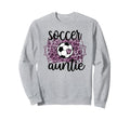 Soccer Auntie Proud Aunt Soccer Sweatshirt - Unique Graphic for Adults - T-Shirt, Sweatshirt, Hoodie