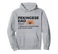 Pekingese Dad Definition Funny Hoodie - Unique Graphic for Adults - T-Shirt, Sweatshirt, Hoodie